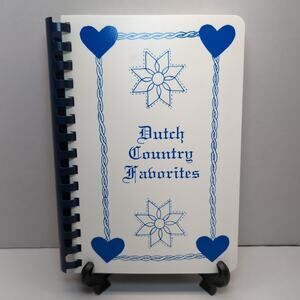 Dutch Country Favorites Cookbook Patrons & Friends Amish Honey Brook Schools PA
